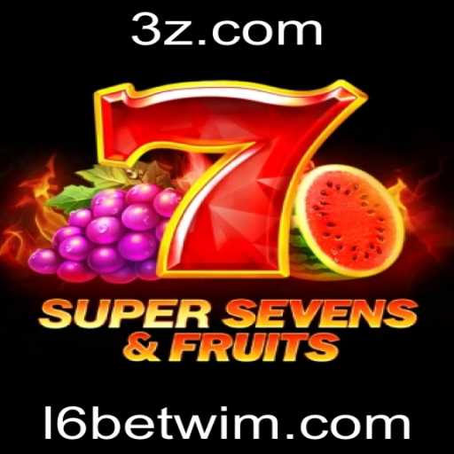 Explorando o Universo do Jogo 7SuperSevensFruits e a Febre l6bet wim